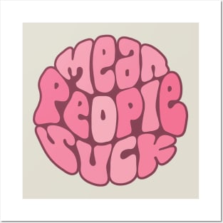 Mean People Suck Word Art Posters and Art